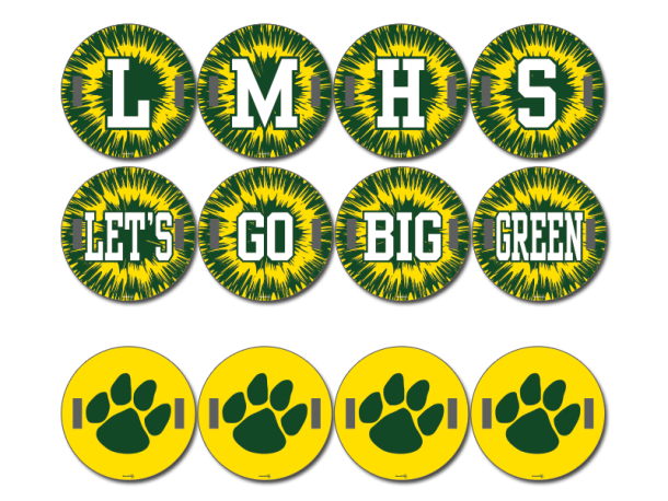 LMHS Let's go big green with paw round cheer signs