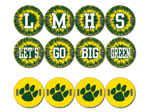 LMHS Let's go big green with paw round cheer signs