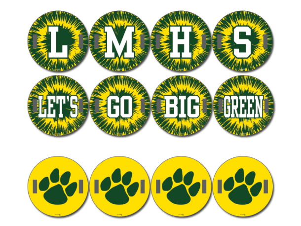 LMHS Let's go big green with paw round cheer signs