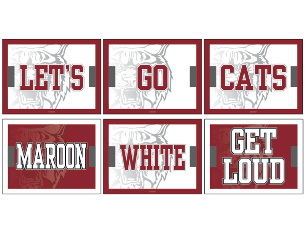 let's go cats maroon white get loud cheer signs